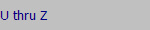 U thru Z