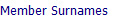 Member Surnames